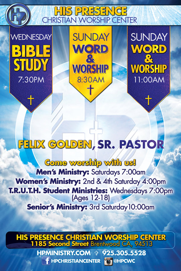 His Presence Christian Worship Center Weekly Mass Schedule Flyer design Back