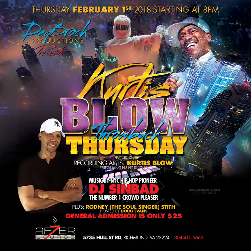 Concert Flyer Design for Da Brock Productions presents Kurtis Blow and DJ Sinbad at After Lounge Richmond Virginia