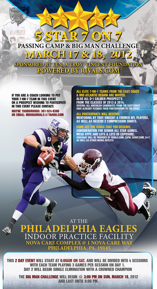 Football Camp Tackle, Big Man Challenge 7 on 7 teams 5 Star Exclusive Football Training Camp Flyer Design With legendary NFL champions and players March 17 And 18 2012
