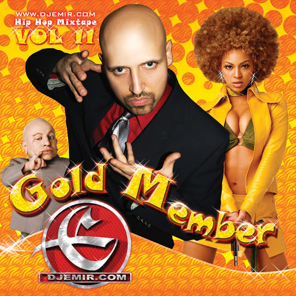 DJ Emir Mixtape Volume 11 Gold Member Mixtape Cover Design