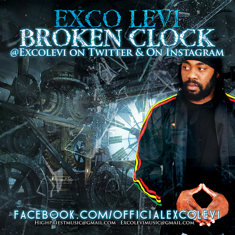 Exco Levi Broken Clock Album Cover Design Back for Wicked Vybz and Dat High Priest Music
