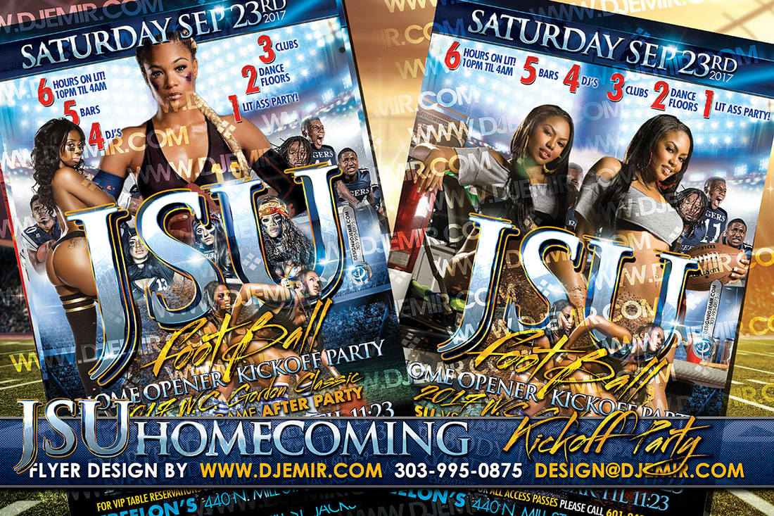 Freelon's JSU Football Homecoming Kickoff Party Flyer design Team Pictures and Ladies Playing Football in Lingerie and Sexy Tank Tops