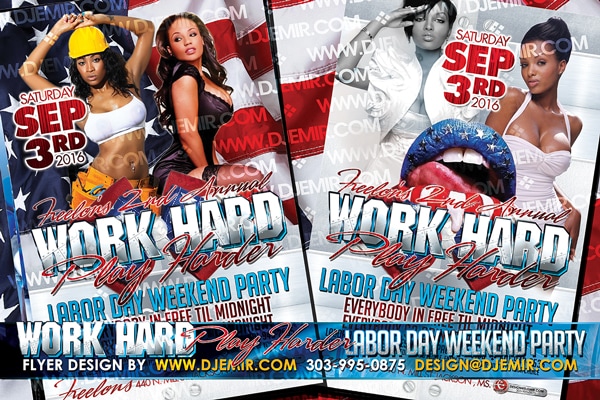 Work Hard Play Harder Labor Day Weekend Party Flyer Design