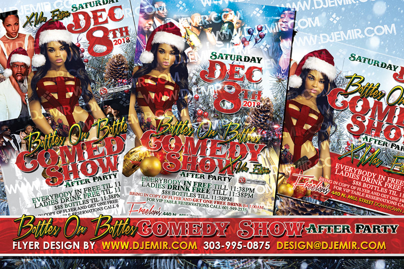 X-Mas Edition Models And Bottles Christmas Comedy Show After Party Fliers